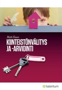 Kiinteistönvälitys ja -arviointi